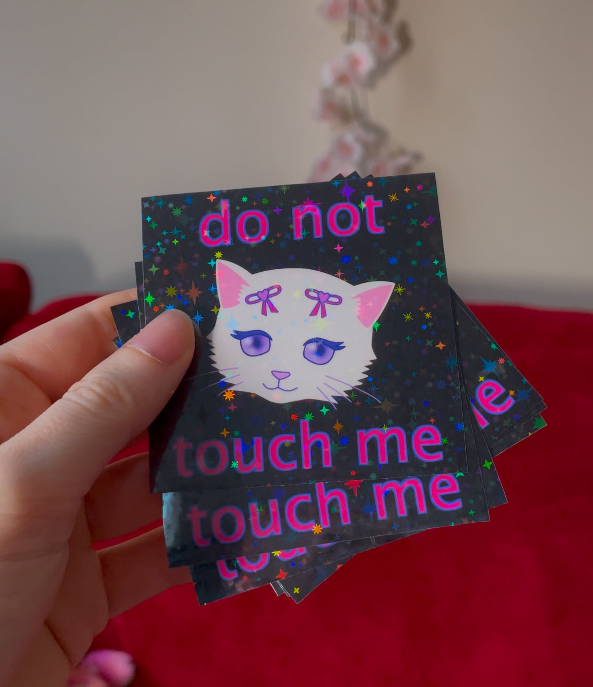 Do Not Touch Me Sticker