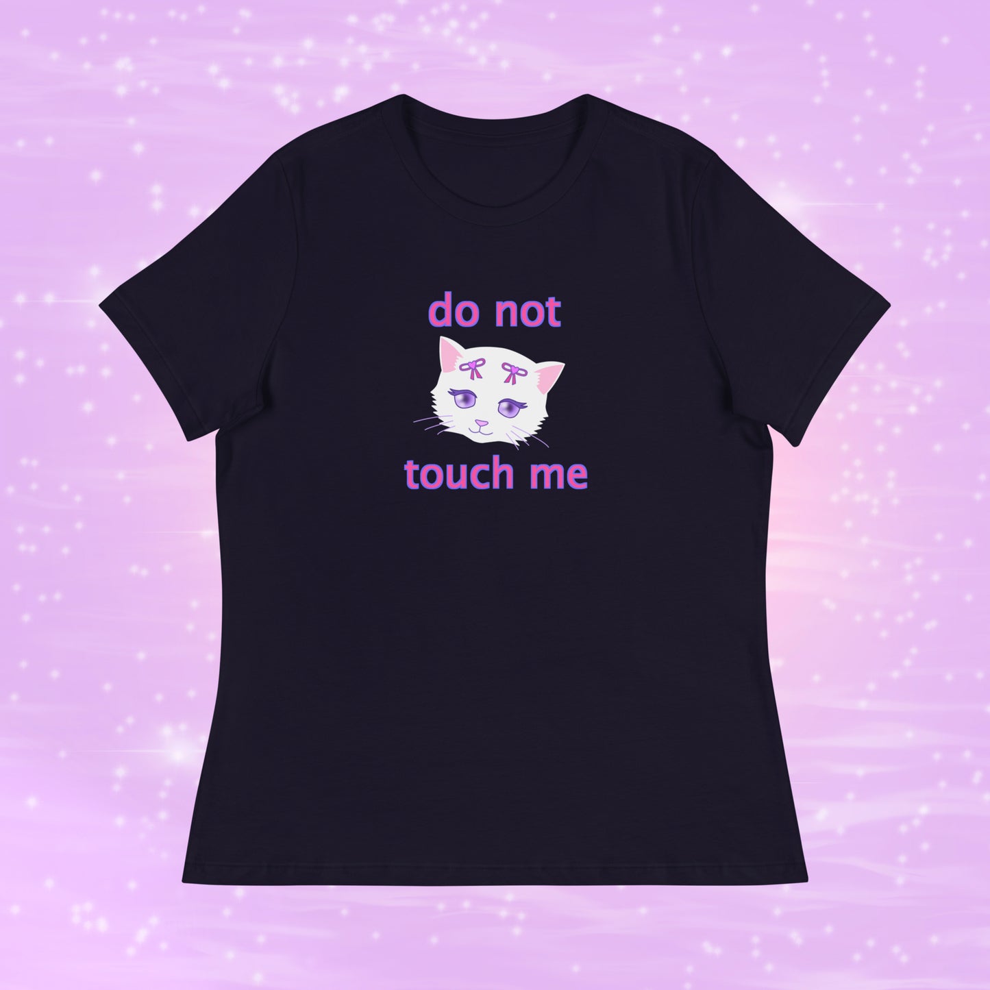 Do Not Touch Me T-Shirt