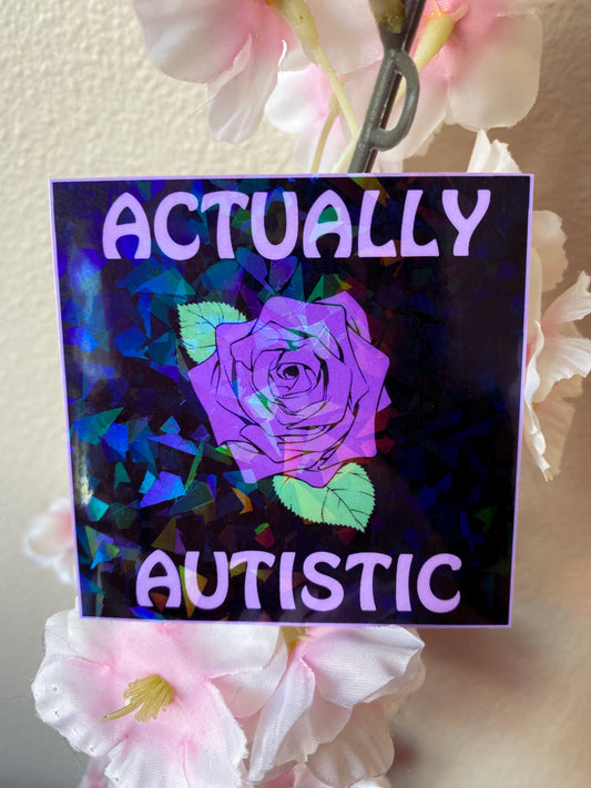 Actually Autistic Sticker